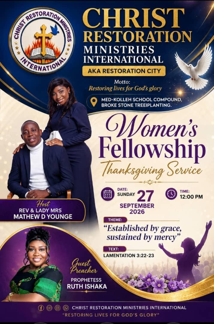 Poster for Christ Restoration Ministries International Women’s Fellowship Thanksgiving Service on Sunday, 27 September 2026 at 12:00 PM, at Med-Kolleh School Compound, Broke Stone, Treeplanting. The theme is “Established by Grace, Sustained by Mercy,” based on Lamentations 3:22–23. Prophetess Ruth Ishaka is the guest preacher.